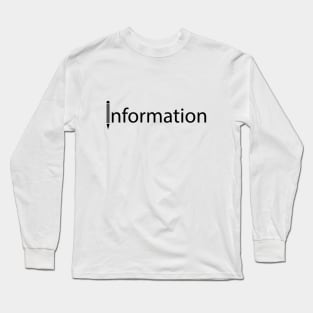 Information artistic design Long Sleeve T-Shirt